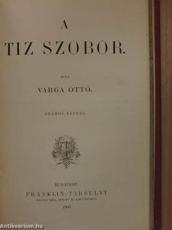 Árpád utódai/A tiz szobor