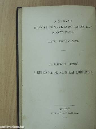 A belső bajok klinikai kórisméje