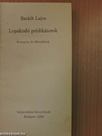 Lopakodó prédikátorok