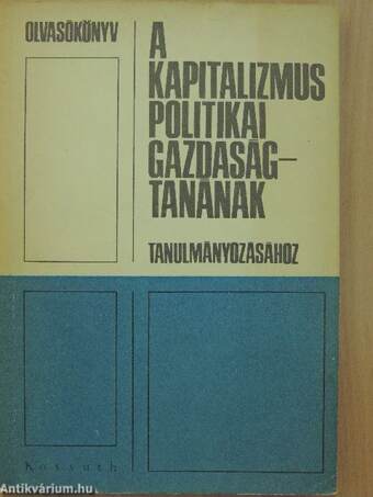 Olvasókönyv a kapitalizmus politikai gazdaságtanának tanulmányozásához
