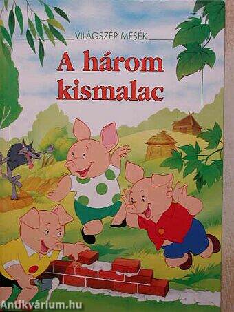 A három kismalac