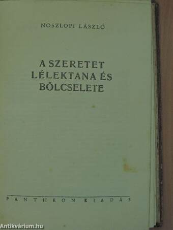 A szeretet lélektana és bölcselete