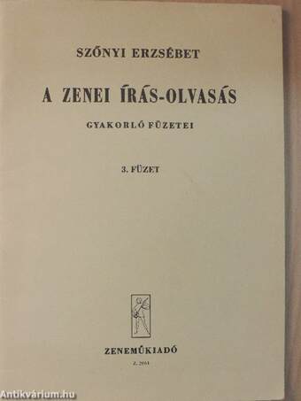 A zenei írás-olvasás gyakorló füzetei 3.