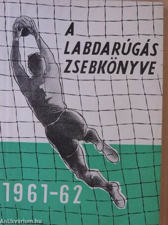 A labdarúgás zsebkönyve 1961-62