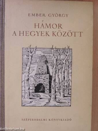 Hámor a hegyek között