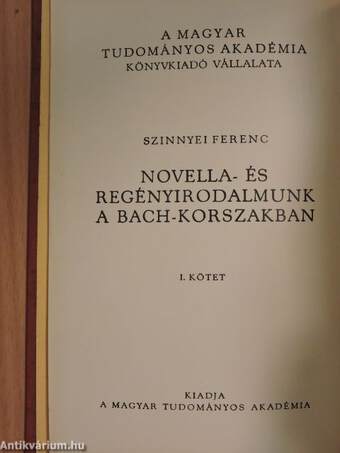 Novella- és regényirodalmunk a Bach-korszakban I. (töredék)