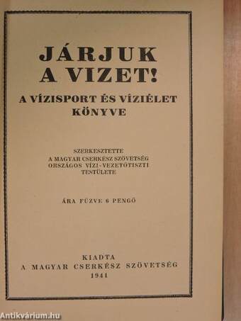 Járjuk a vizet!