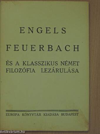 Feuerbach és a klasszikus német filozófia lezárulása