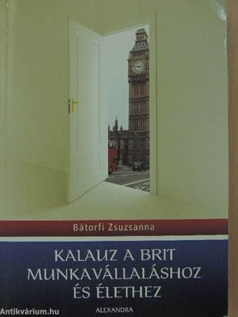 Kalauz a brit munkavállaláshoz és élethez