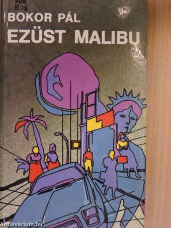 Ezüst Malibu