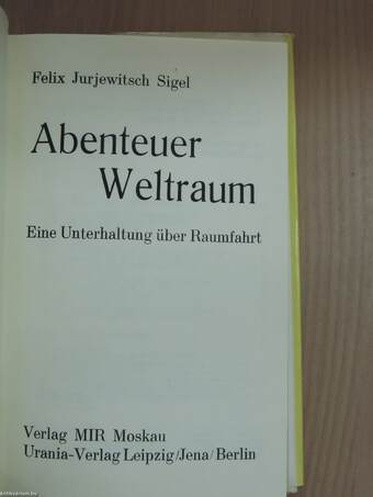 Abenteuer Weltraum