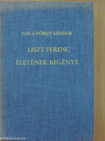 Liszt Ferenc életének regénye