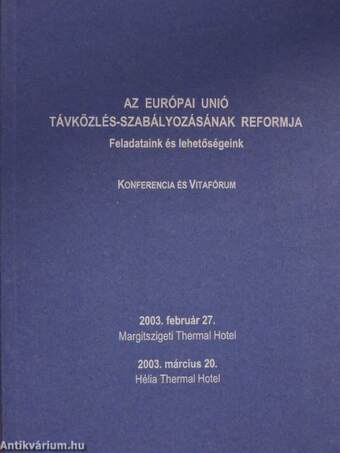 Az Európai Unió távközlési-szabályozásának reformja