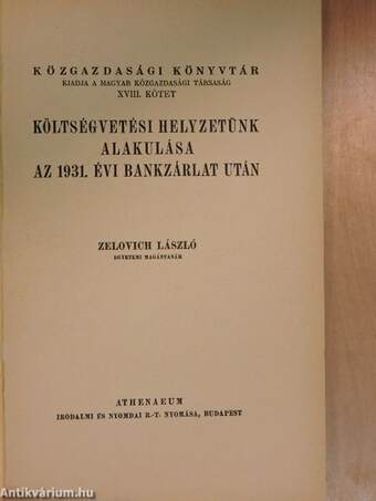 Költségvetési helyzetünk alakulása az 1931. évi bankzárlat után