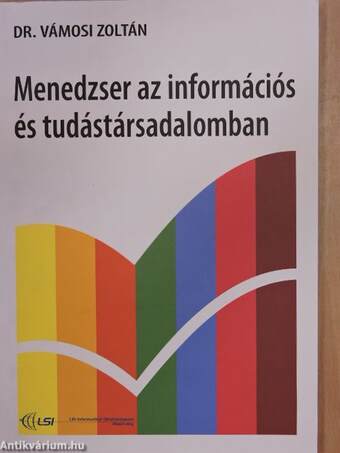 Menedzser az információs és tudástársadalomban