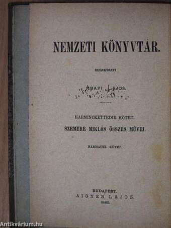 Szemere Miklós összegyüjtött munkái III./Nyilt levél Arany Jánoshoz/Válasz Brassai ismerettyüjére