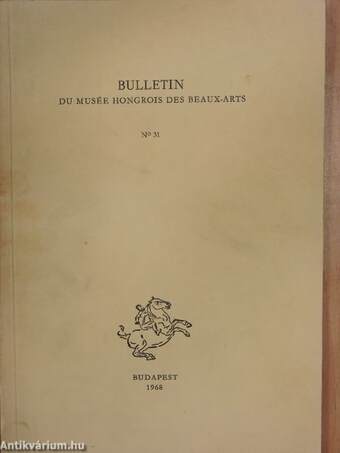 Bulletin du Musée Hongrois des Beaux-Arts 31.