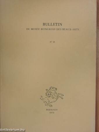 Bulletin du Musée Hongrois des Beaux-Arts 38.