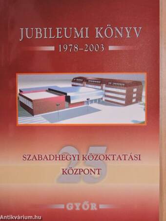 Jubileumi könyv 1978-2003