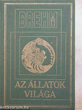 Brehm - Az állatok világa 15.