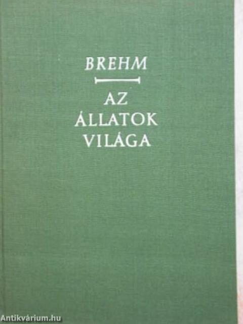 Brehm - Az állatok világa 2.