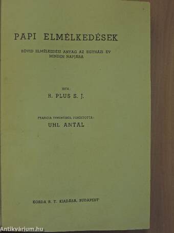 Papi elmélkedések