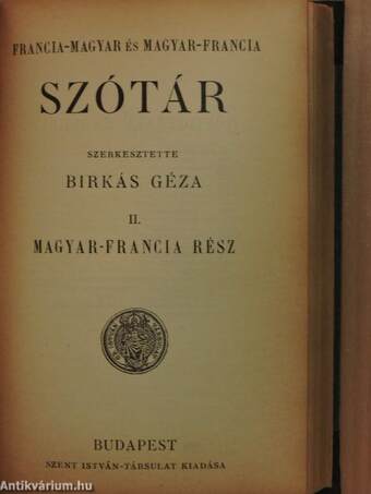 Francia-magyar és magyar-francia szótár I-II.