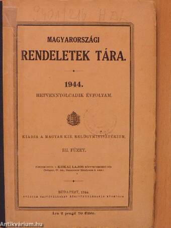 Magyarországi rendeletek tára 1944. III.