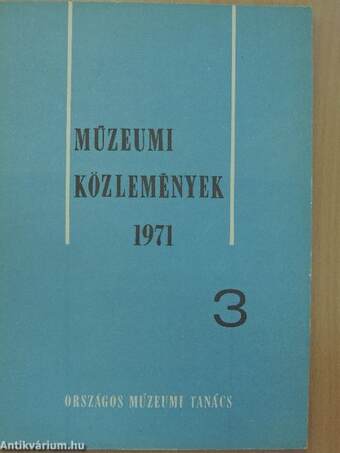 Múzeumi Közlemények 1971/3.