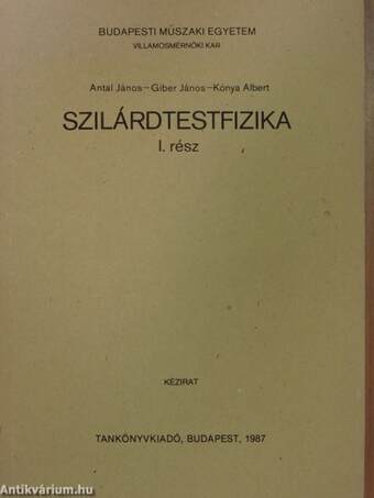 Szilárdtestfizika I.