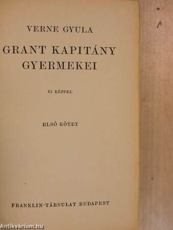 Grant kapitány gyermekei I-II.