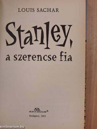 Stanley, a szerencse fia