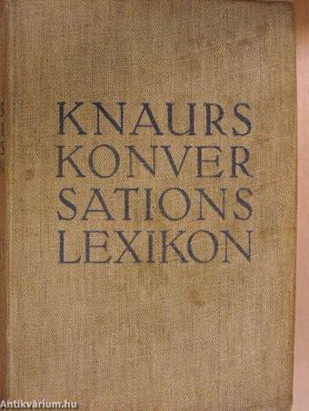 Knaurs konversations-lexikon A-Z