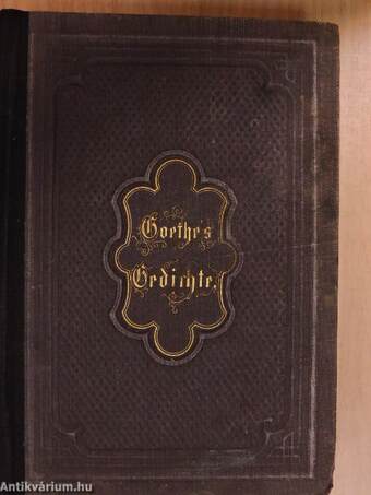 Gedichte von Goethe (gótbetűs)