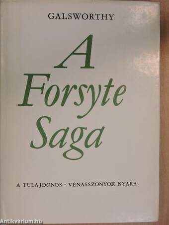 A Forsyte-Saga 1-2./Modern komédia 1-2.