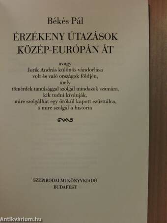 Érzékeny útazások Közép-Európán át