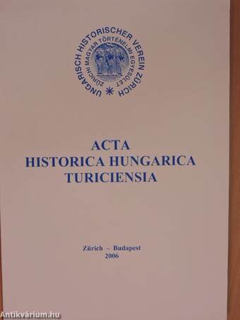 Acta Historica Hungarica Turiciensia