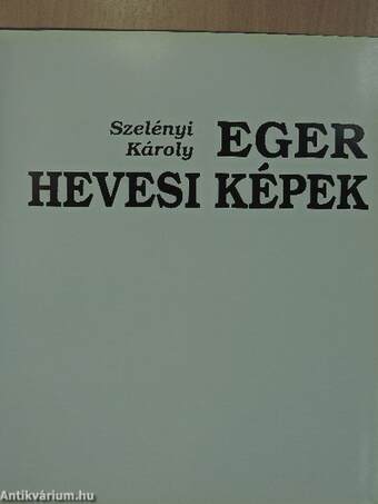 Eger-Hevesi képek