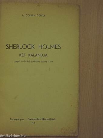 Sherlock Holmes két kalandja