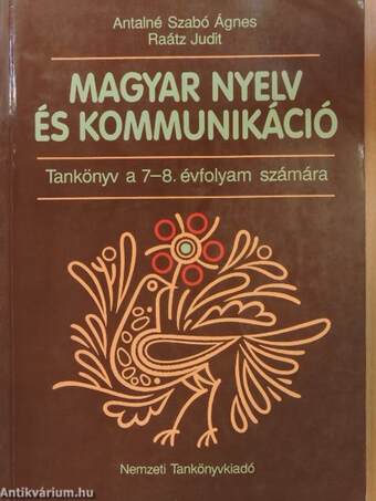 Magyar nyelv és kommunikáció - Tankönyv a 7-8. évfolyam számára