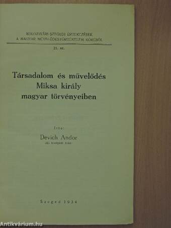 Társadalom és művelődés Miksa király magyar törvényeiben