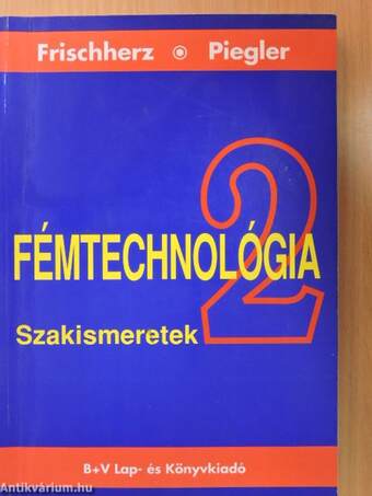 Fémtechnológia 2.