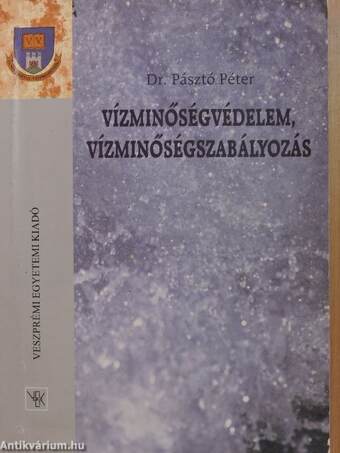 Vízminőségvédelem, vízminőségszabályozás