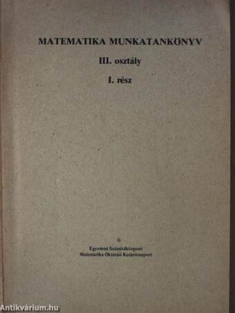 Matematika munkatankönyv III/I. (töredék)