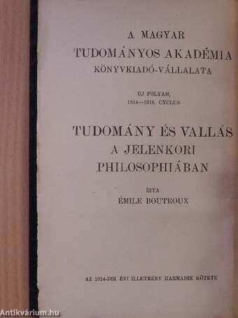 Tudomány és vallás a jelenkori philosophiában