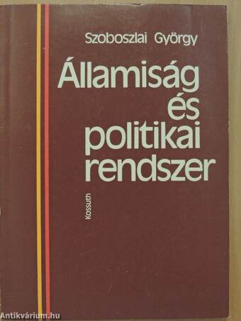 Államiság és politikai rendszer