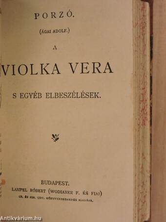 A matrác-sir/A palesztinai zarándok/Olasz elbeszélők tára/A Violka Vera s egyéb elbeszélések/Az óriások világa/Bunbury (the importance of being earnest)/Fanni hagyományai/Török históriák/Mathematikai mulatságok/II. Rákóczi Ferencz élete