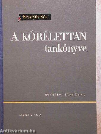 A kórélettan tankönyve