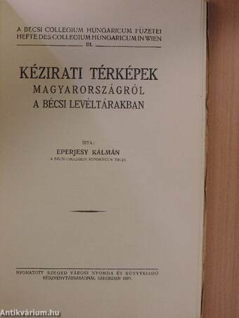 Kézirati térképek Magyarországról a bécsi levéltárakban