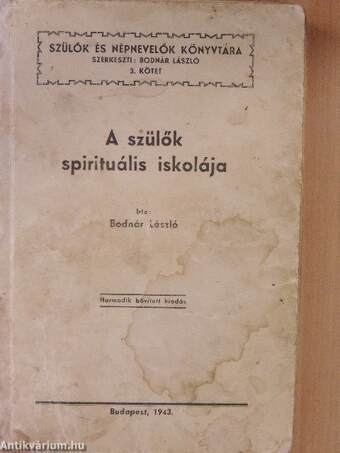 A szülők spirituális iskolája